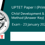 UPTET Exam Paper 23 January 2022 – Child Development & Teaching Method